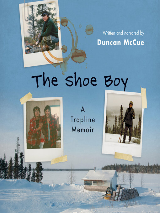 Title details for The Shoe Boy by Duncan McCue - Available